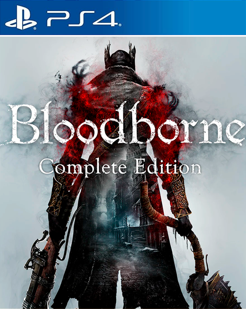 BLOODBORNE COMPLETE EDITION - PS4 - MIDIA DIGITAL